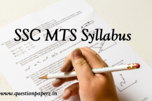Syllabus For SSC MTS (Non- Technical) 2021 Exam Pattern